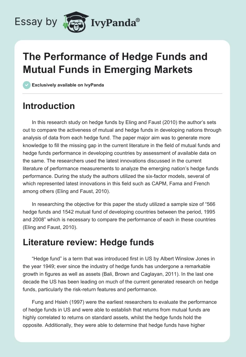 The Performance of Hedge Funds and Mutual Funds in Emerging Markets. Page 1