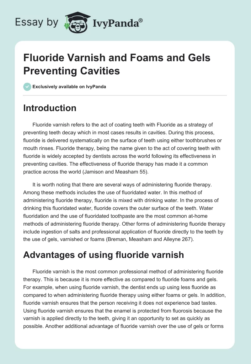 Fluoride Varnish and Foams and Gels Preventing Cavities. Page 1