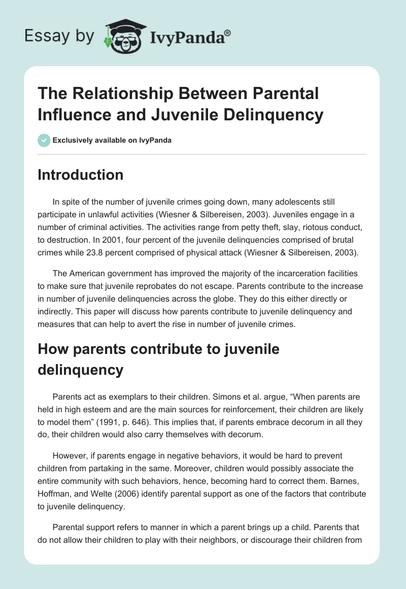 The Relationship Between Parental Influence and Juvenile Delinquency. Page 1