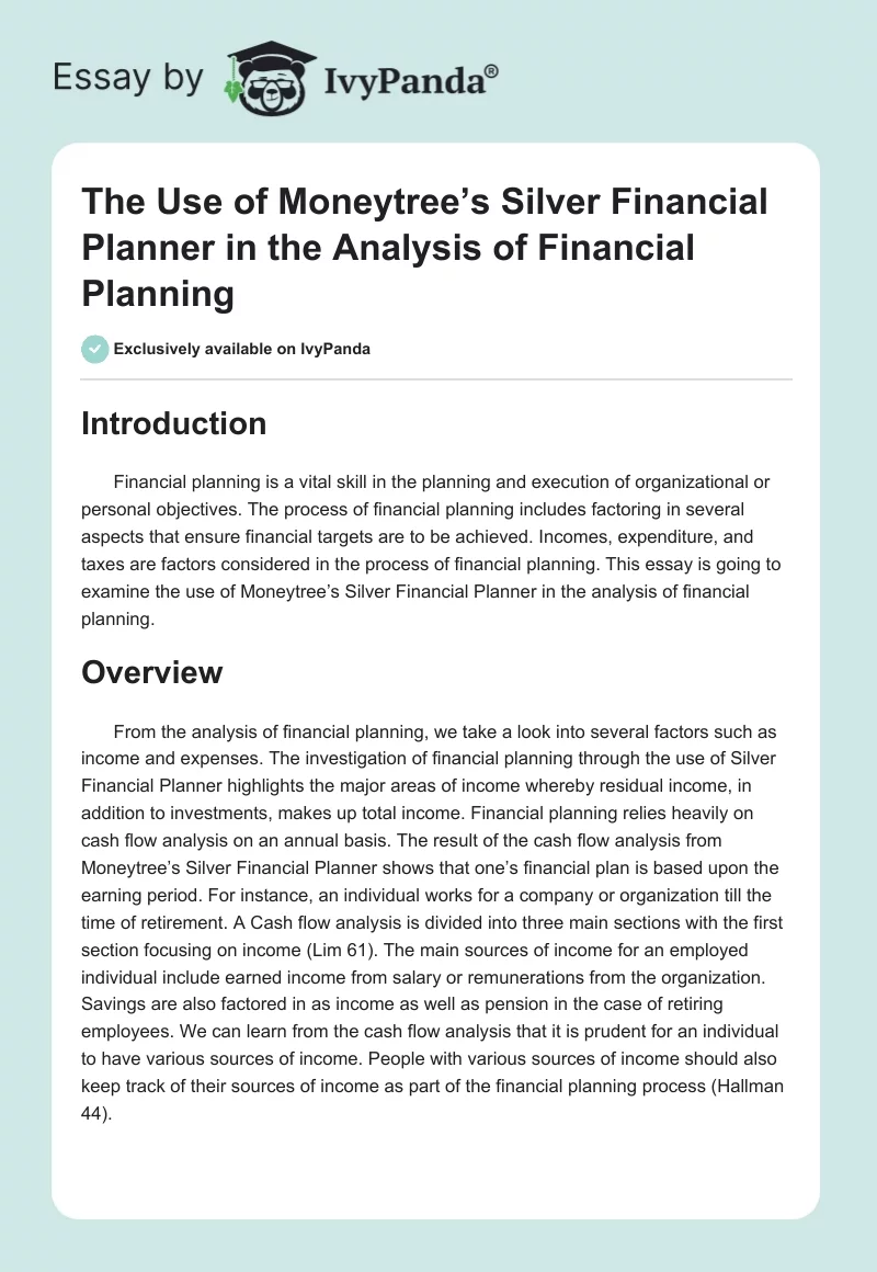 The Use of Moneytree’s Silver Financial Planner in the Analysis of Financial Planning. Page 1