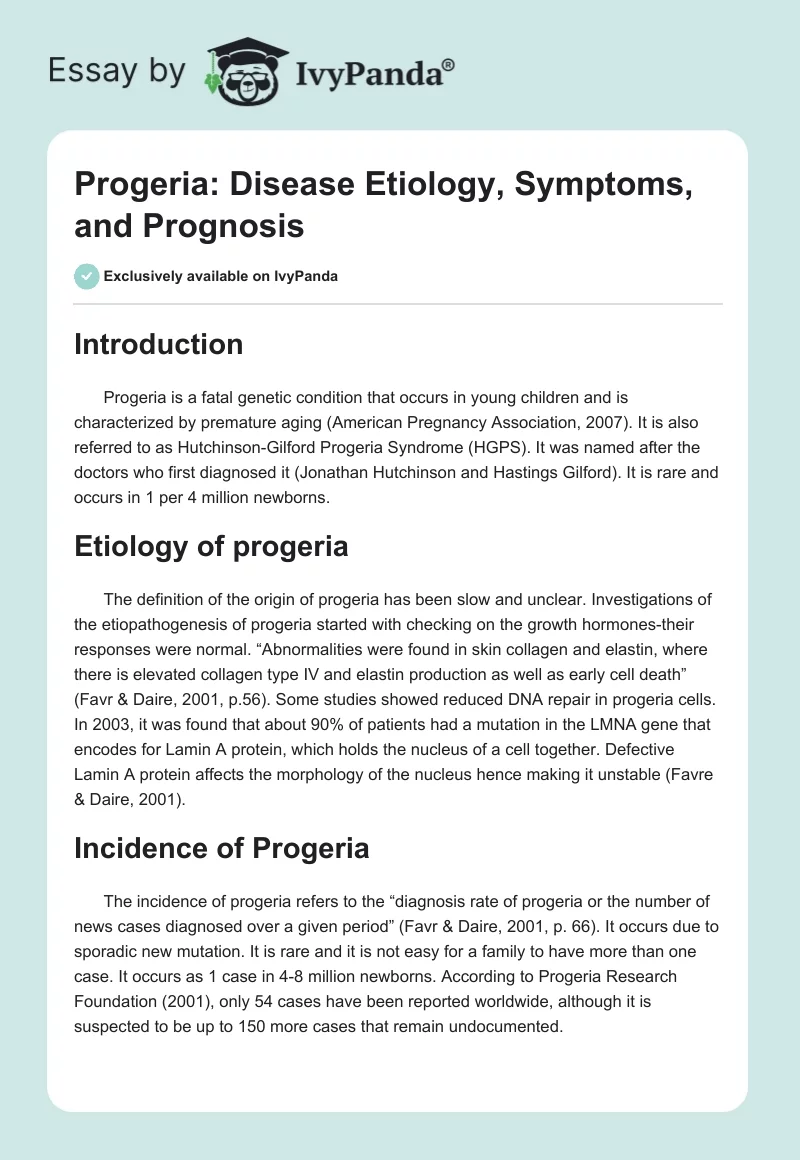 Progeria: Disease Etiology, Symptoms, and Prognosis. Page 1
