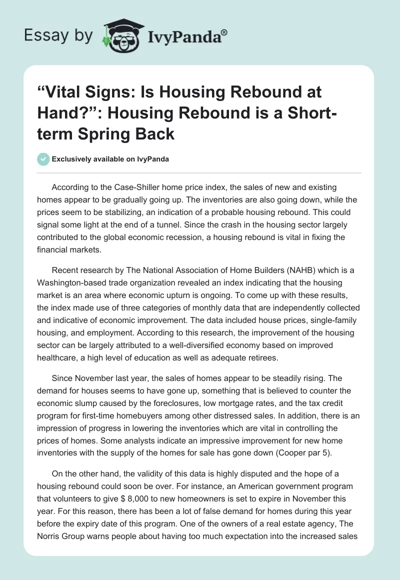 “Vital Signs: Is Housing Rebound at Hand?”: Housing Rebound is a Short-term Spring Back. Page 1