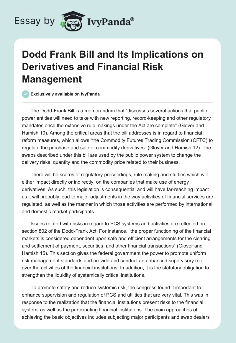 Dodd Frank Bill and Its Implications on Derivatives and Financial Risk Management. Page 1