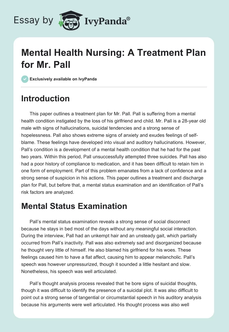 Mental Health Nursing: A Treatment Plan for Mr. Pall. Page 1
