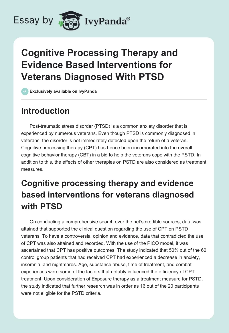 Cognitive Processing Therapy and Evidence Based Interventions for Veterans Diagnosed With PTSD. Page 1