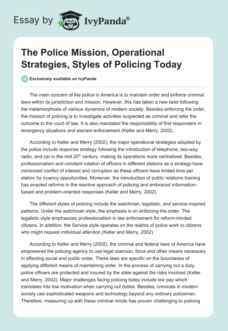 The Police Mission, Operational Strategies, Styles of Policing Today. Page 1