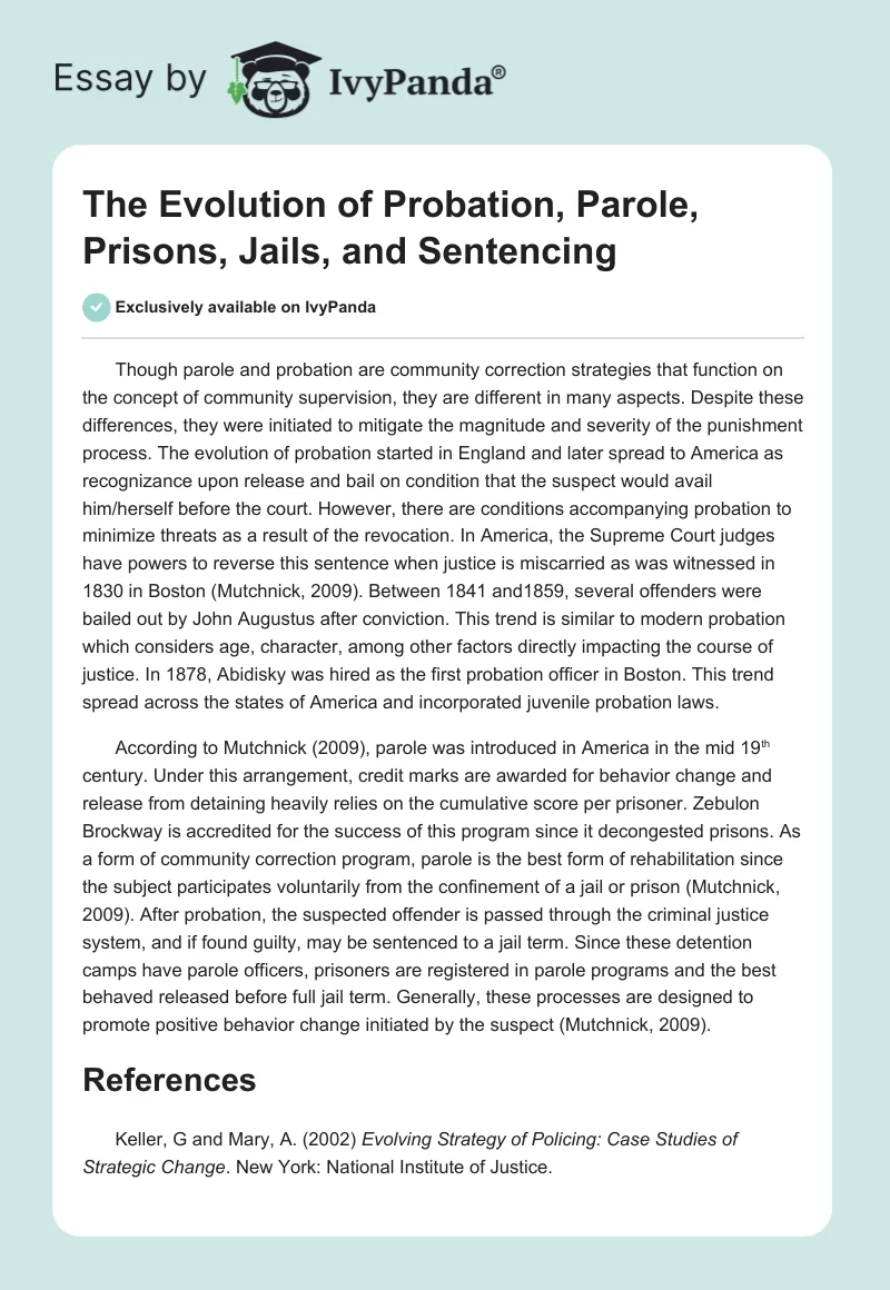 The Evolution of Probation, Parole, Prisons, Jails, and Sentencing. Page 1