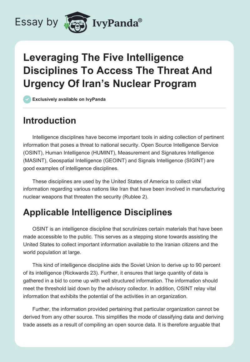 Leveraging the Five Intelligence Disciplines to Access the Threat and Urgency of Iran’s Nuclear Program. Page 1