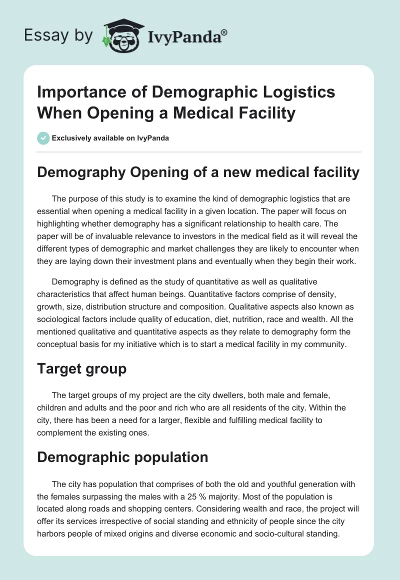 Importance of Demographic Logistics When Opening a Medical Facility. Page 1