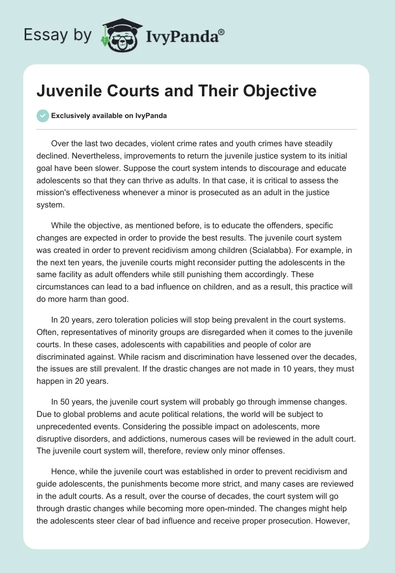 Juvenile Courts and Their Objective. Page 1