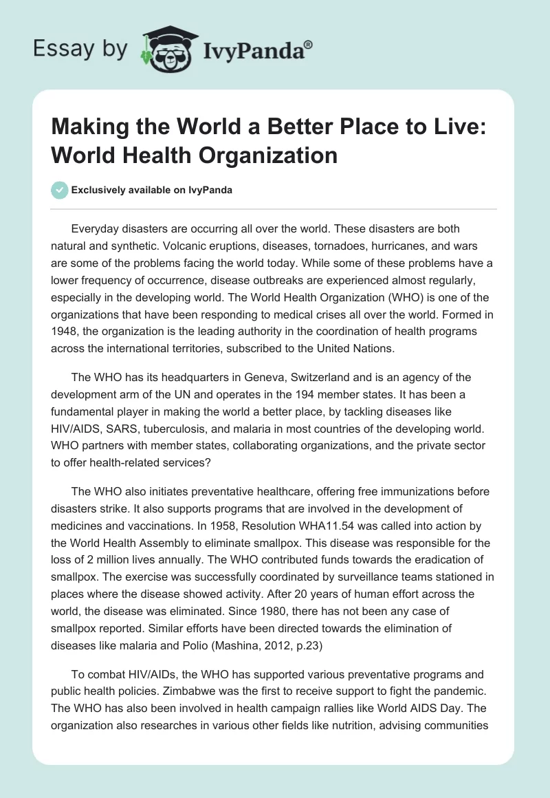 Making the World a Better Place to Live: World Health Organization. Page 1