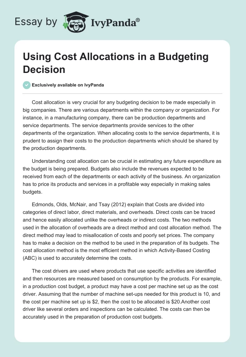 Using Cost Allocations in a Budgeting Decision. Page 1