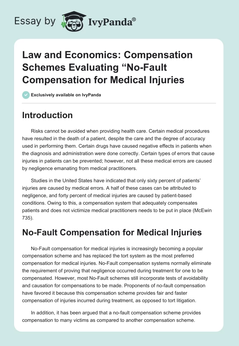 Law and Economics: Compensation Schemes Evaluating “No-Fault Compensation for Medical Injuries". Page 1
