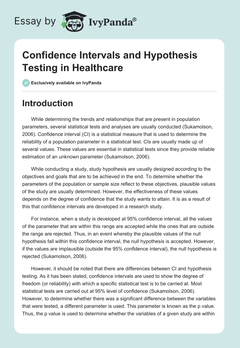 Confidence Intervals and Hypothesis Testing in Healthcare. Page 1