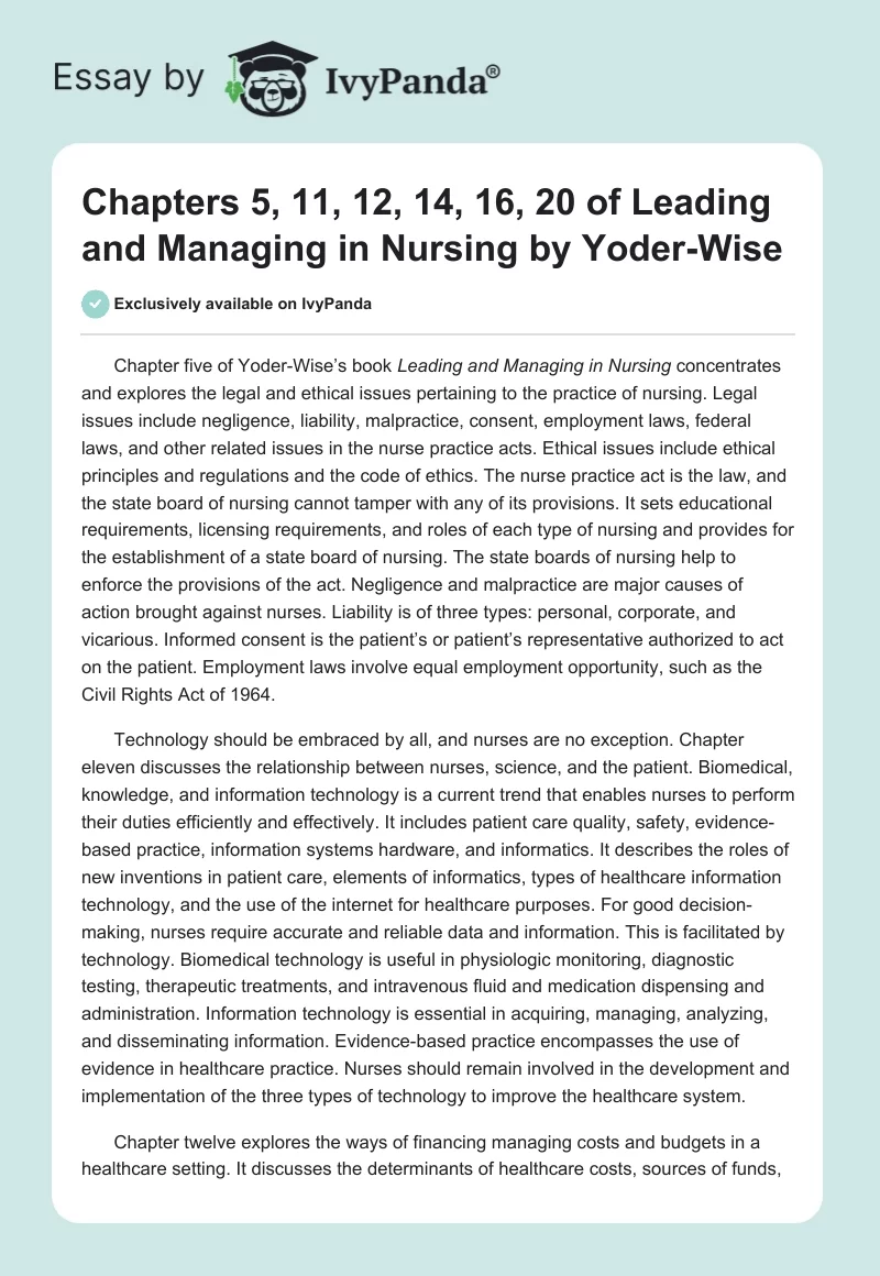 Chapters 5, 11, 12, 14, 16, 20 of "Leading and Managing in Nursing" by Yoder-Wise. Page 1