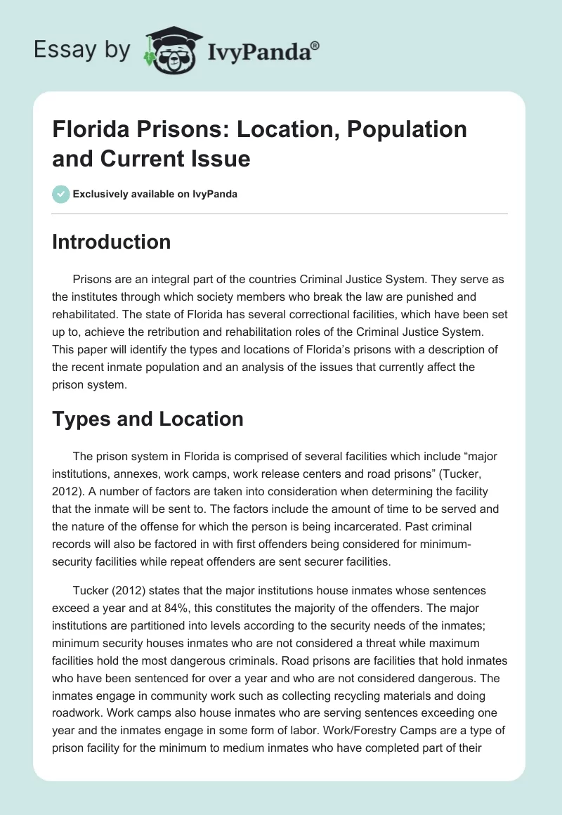 Florida Prisons: Location, Population and Current Issue. Page 1