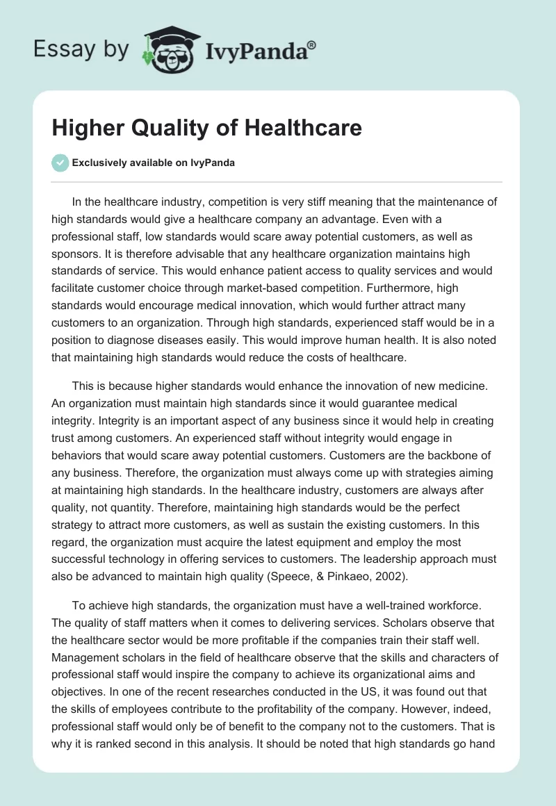 Higher Quality of Healthcare. Page 1