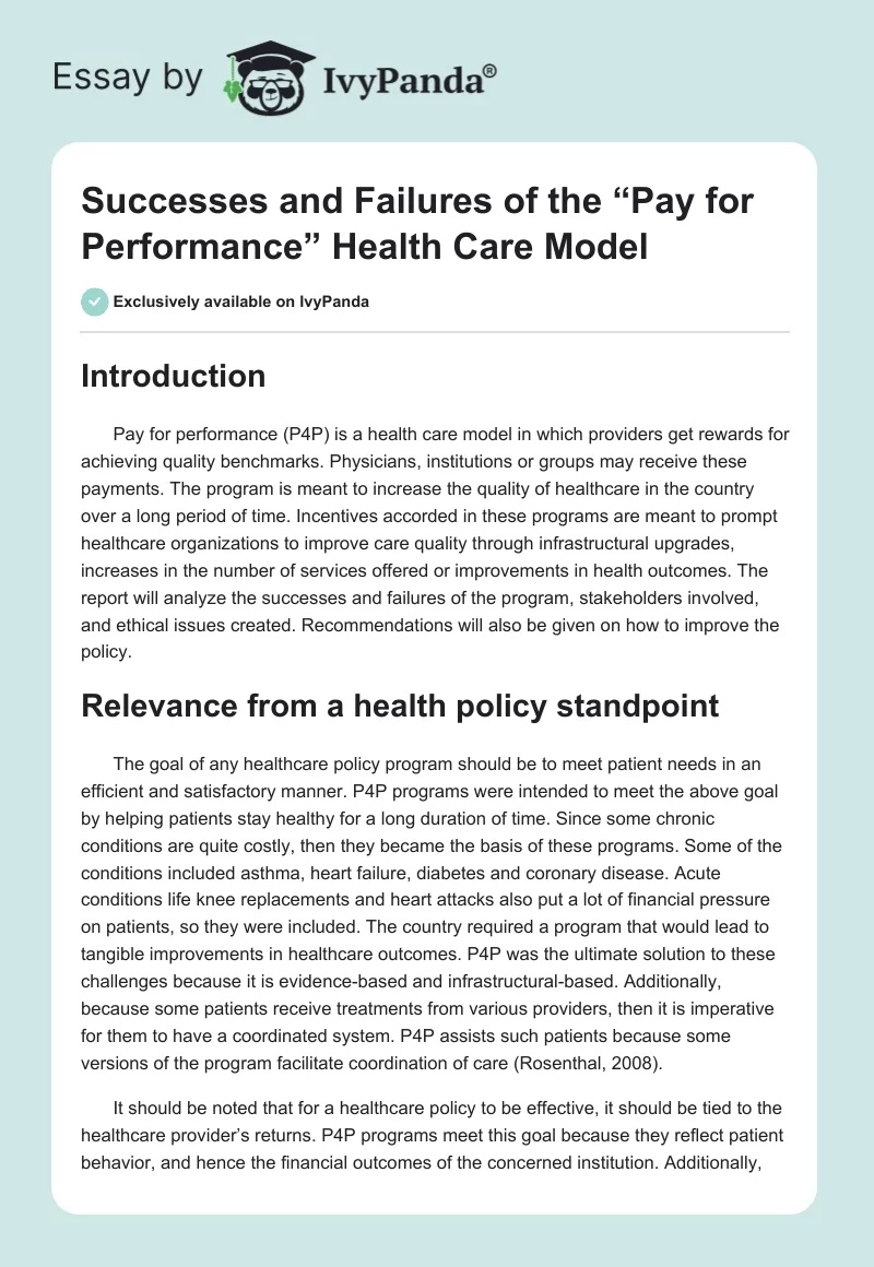 Successes and Failures of the “Pay for Performance” Health Care Model. Page 1