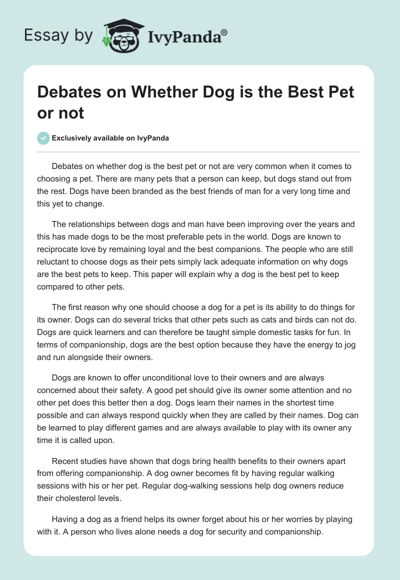 Debates on Whether Dog is the Best Pet or not . Page 1