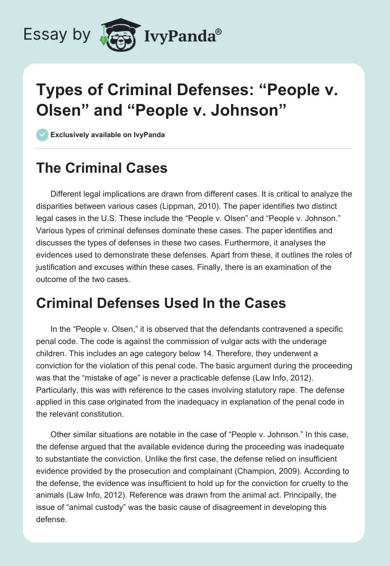 Types of Criminal Defenses: “People v. Olsen” and “People v. Johnson”. Page 1