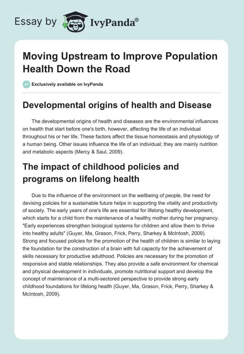Moving Upstream to Improve Population Health Down the Road. Page 1