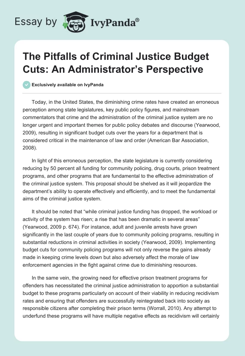 The Pitfalls of Criminal Justice Budget Cuts: An Administrator’s Perspective. Page 1