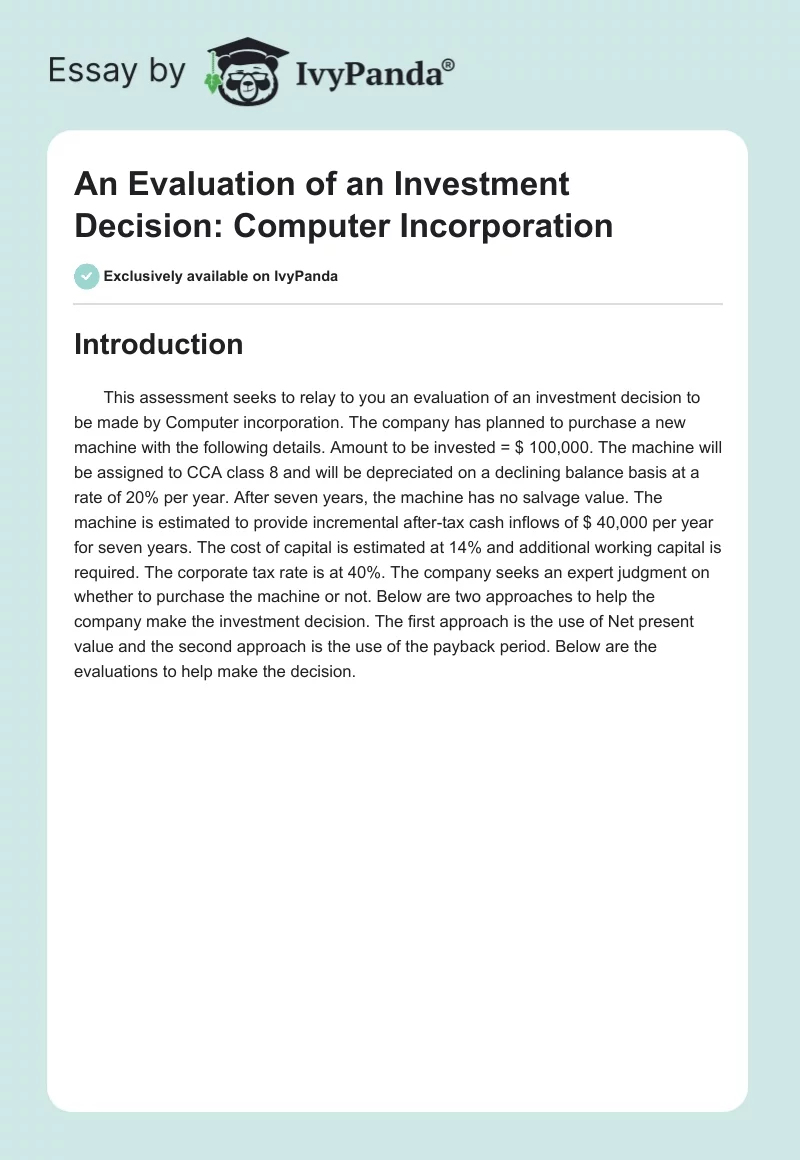 An Evaluation of an Investment Decision: Computer Incorporation. Page 1