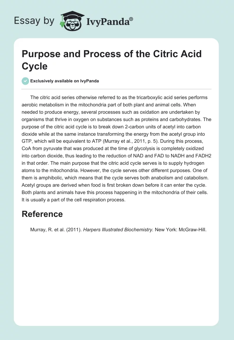 Purpose and Process of the Citric Acid Cycle. Page 1