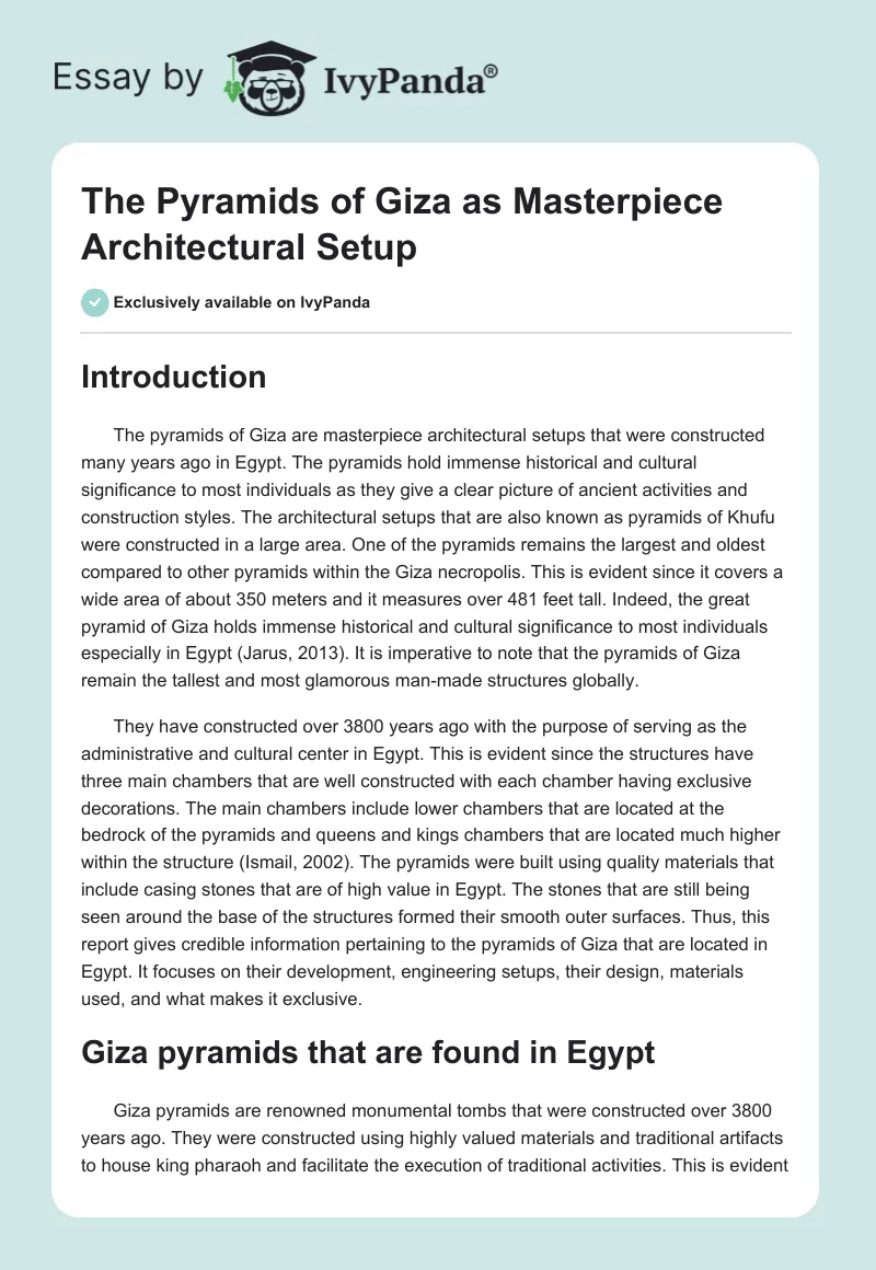 The Pyramids of Giza as Masterpiece Architectural Setup. Page 1