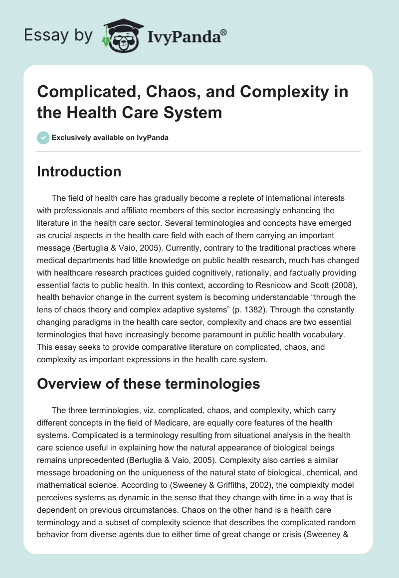 Complicated, Chaos, and Complexity in the Health Care System. Page 1