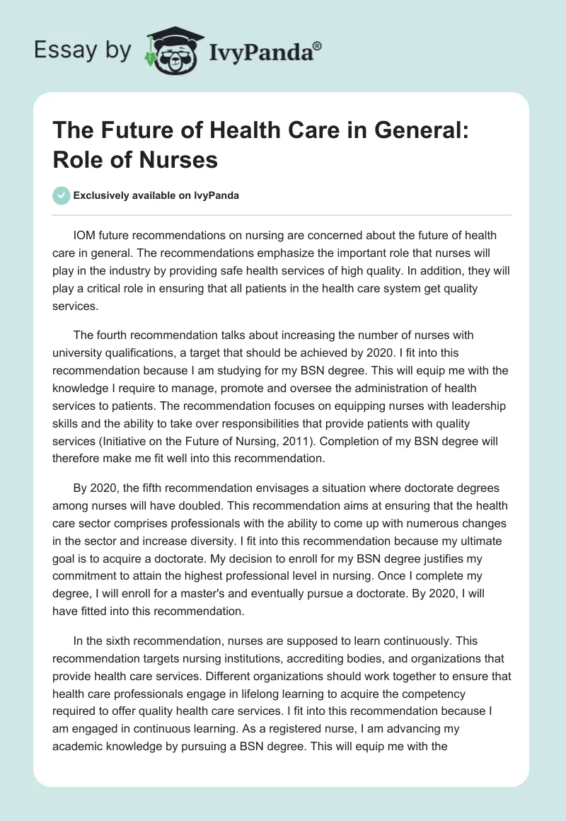 The Future of Health Care in General: Role of Nurses. Page 1