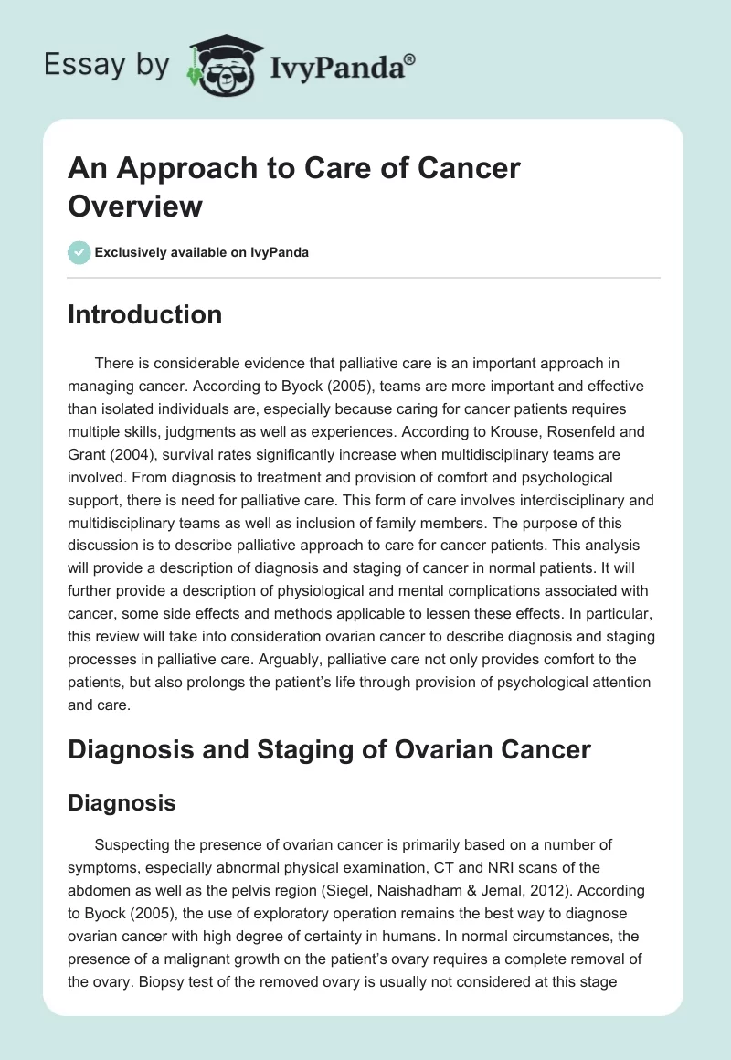 An Approach to Care of Cancer Overview. Page 1