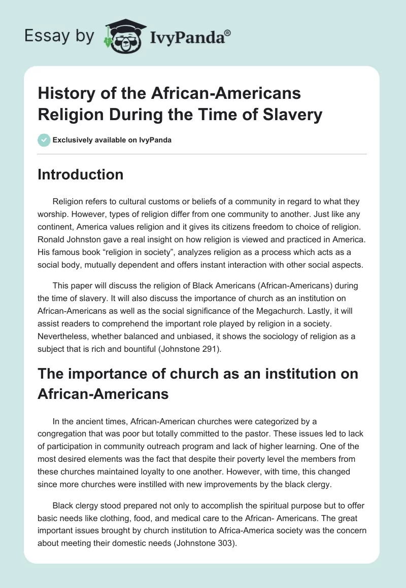 History of the African-Americans Religion During the Time of Slavery. Page 1