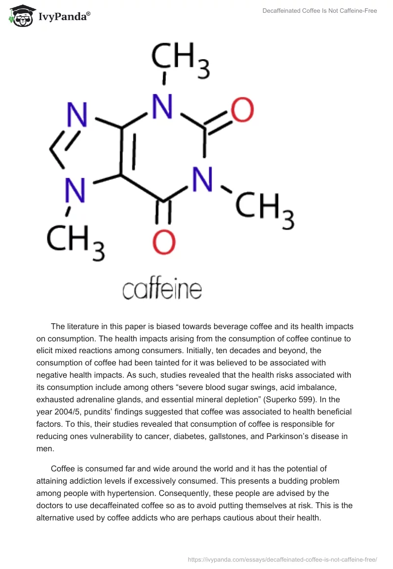 Decaffeinated Coffee Is Not Caffeine-Free. Page 2