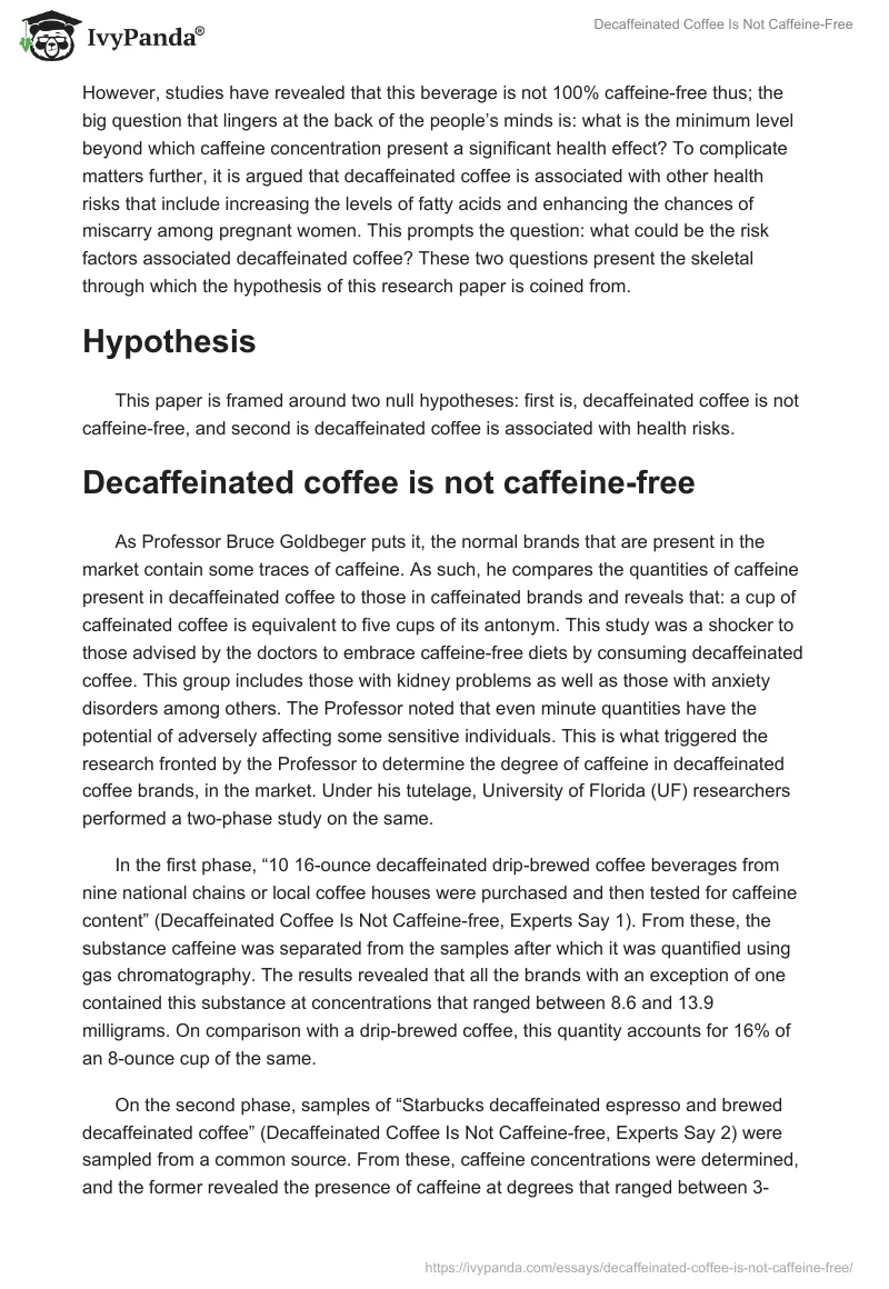 Decaffeinated Coffee Is Not Caffeine-Free. Page 3