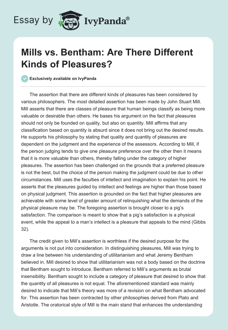 Mills vs. Bentham: Are There Different Kinds of Pleasures?. Page 1