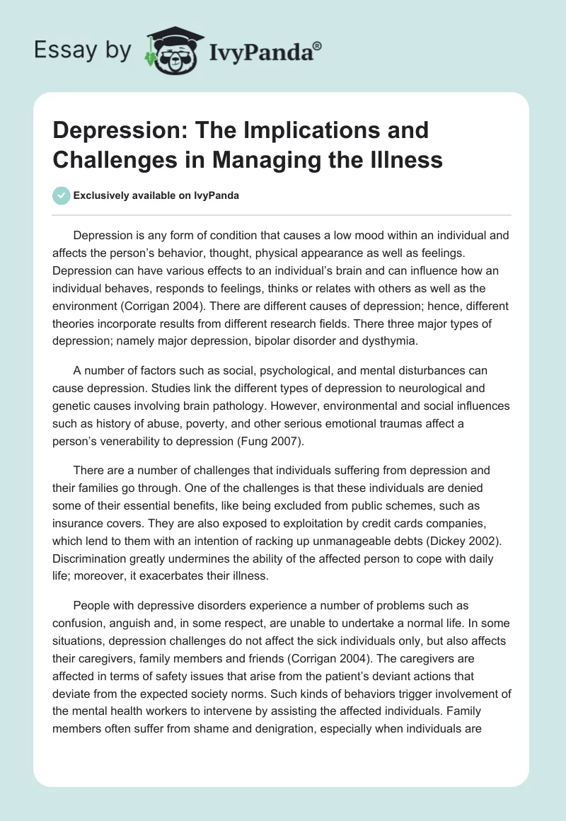 Depression: The Implications and Challenges in Managing the Illness. Page 1