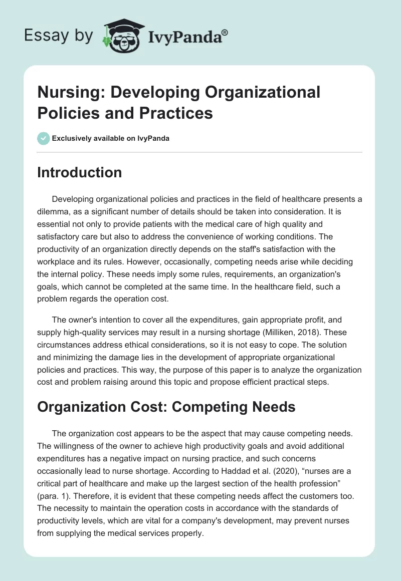 Nursing: Developing Organizational Policies and Practices. Page 1