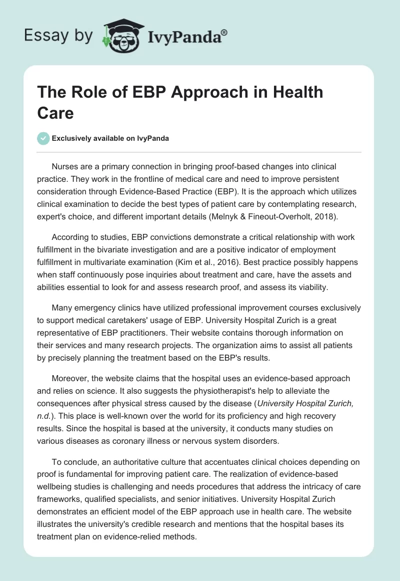 The Role of EBP Approach in Health Care. Page 1