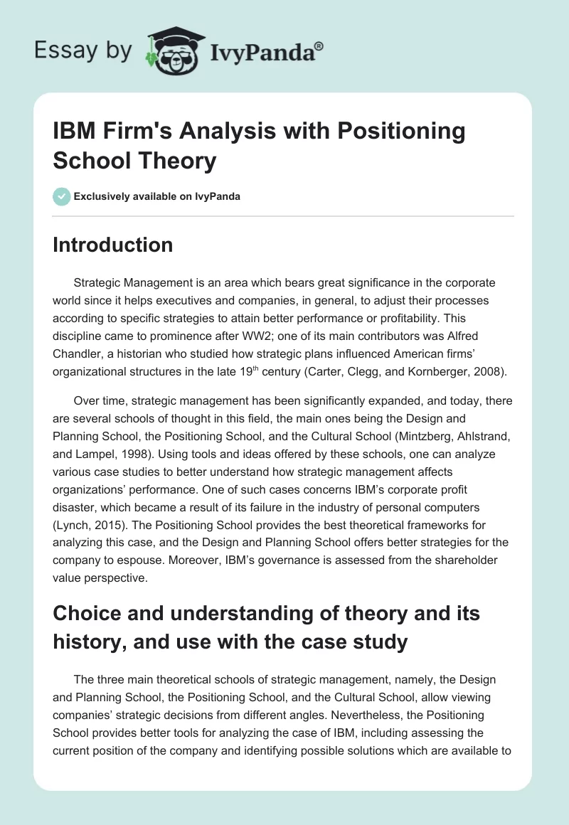 IBM Firm's Analysis with Positioning School Theory. Page 1