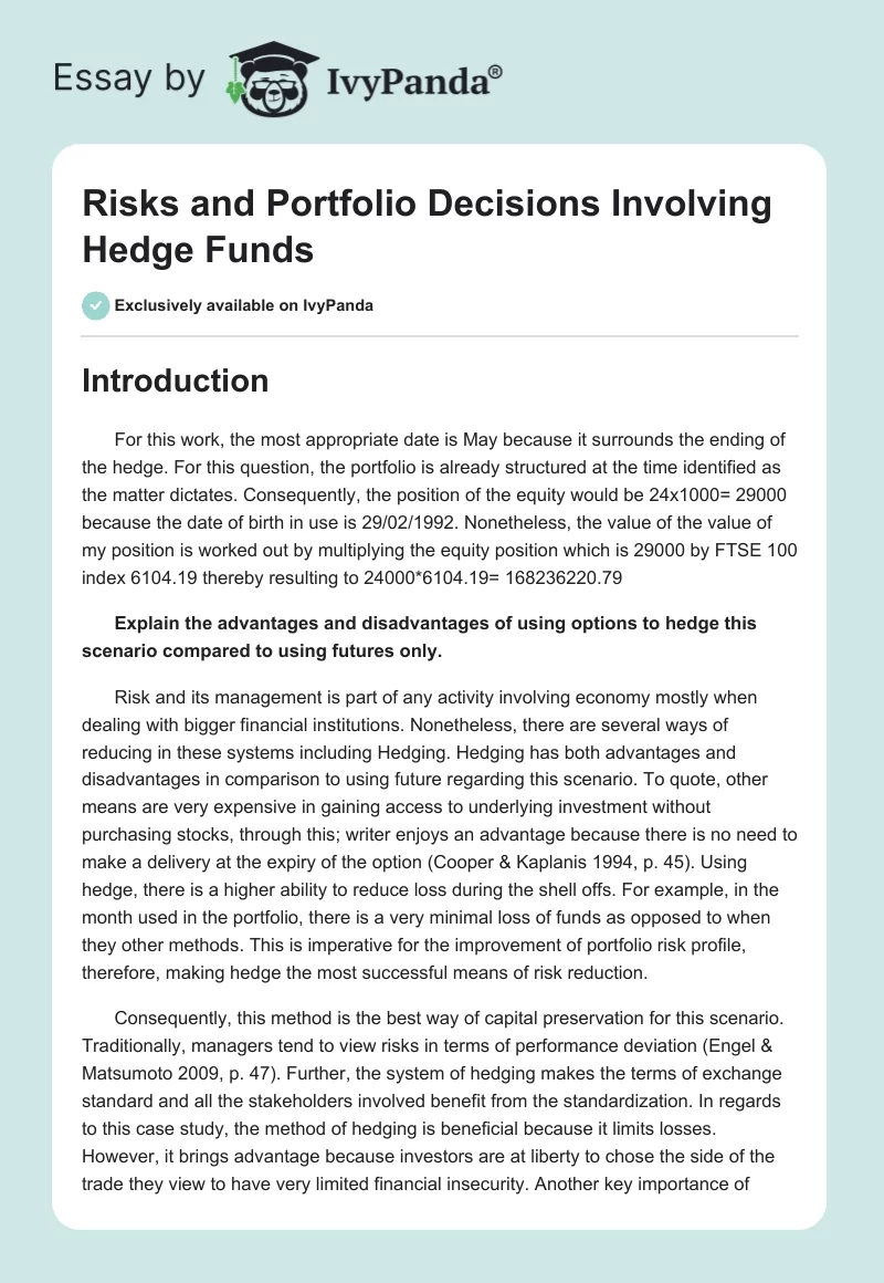 Risks and Portfolio Decisions Involving Hedge Funds. Page 1