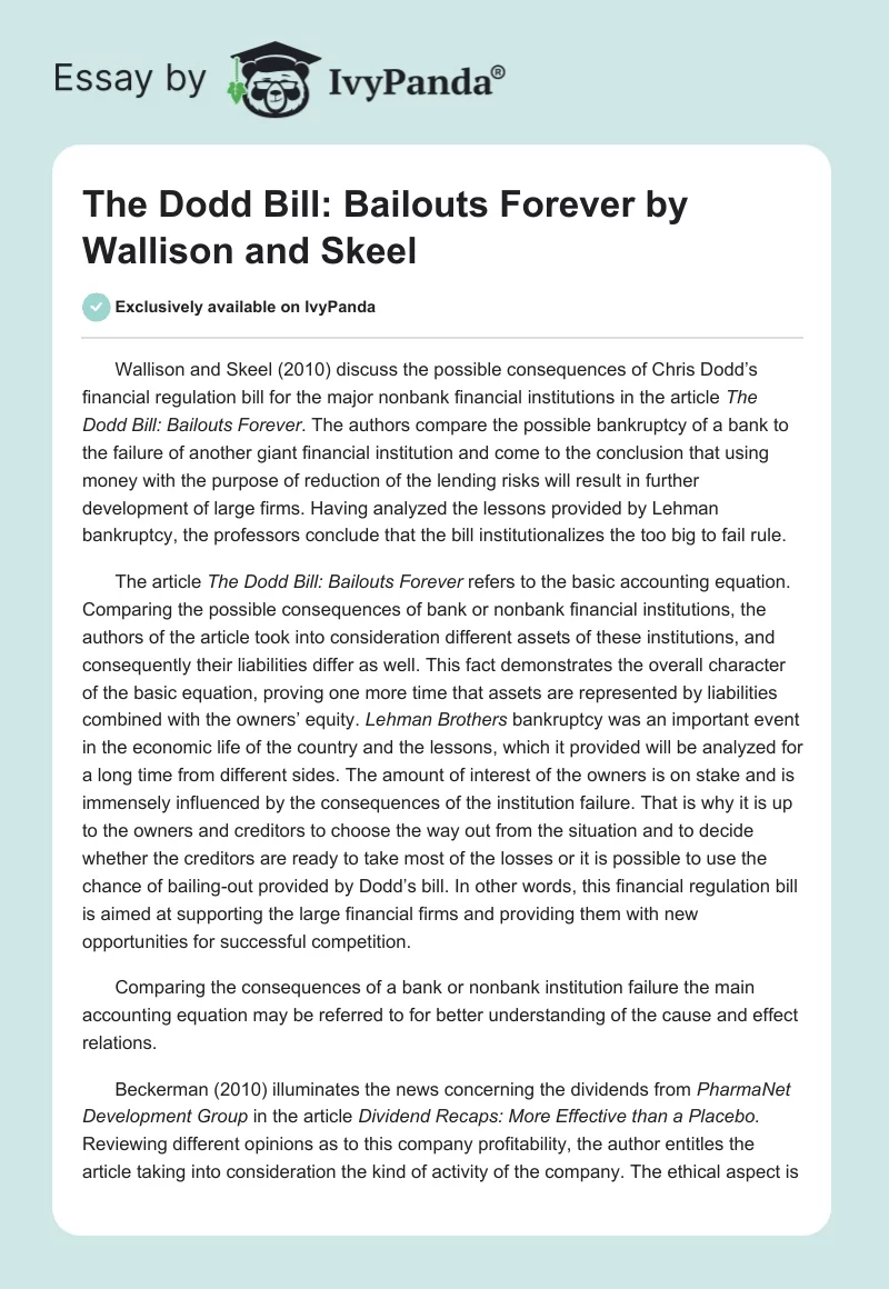 "The Dodd Bill: Bailouts Forever" by Wallison and Skeel. Page 1