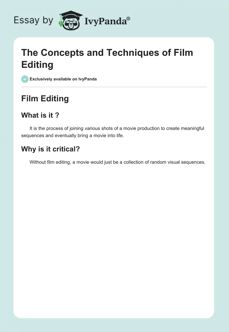 The Concepts and Techniques of Film Editing. Page 1