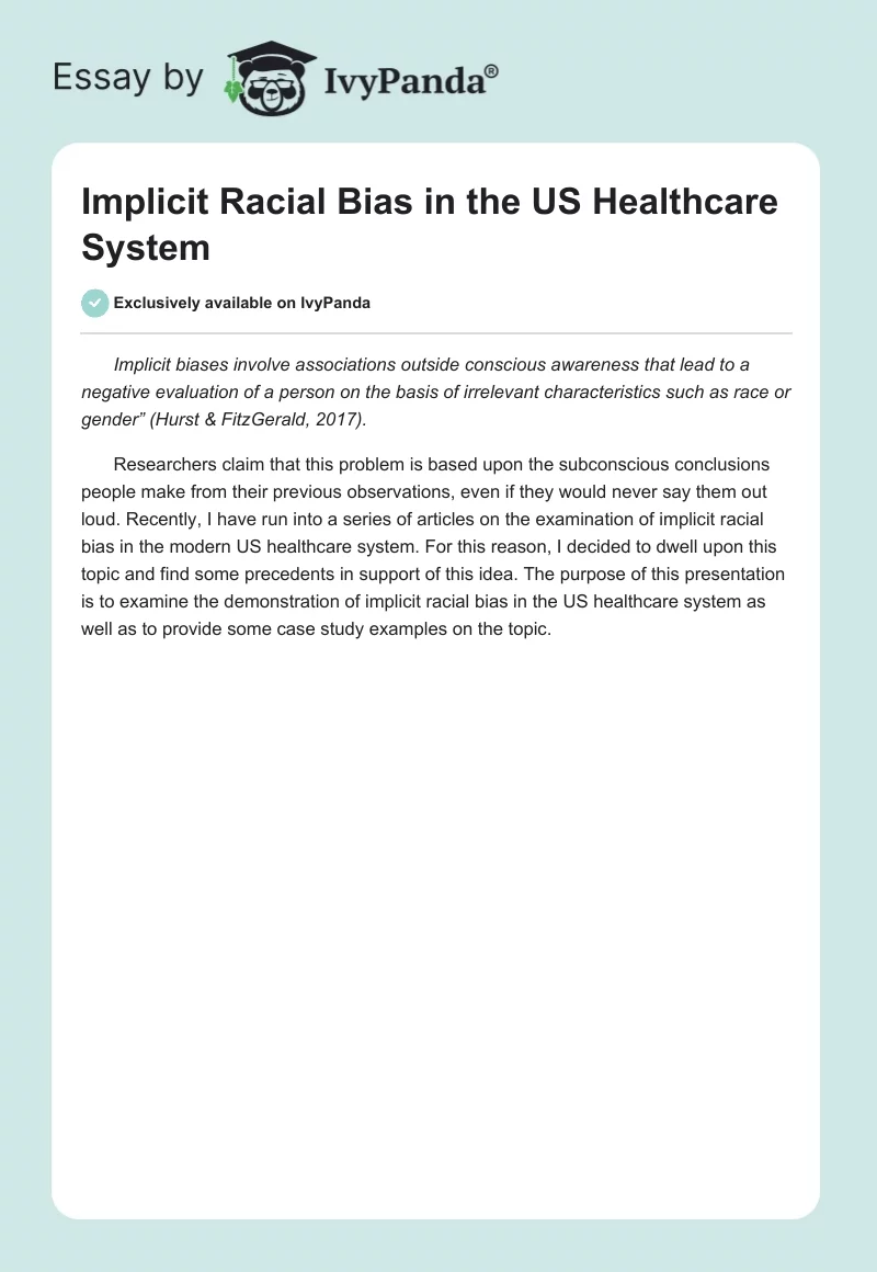 Implicit Racial Bias in the US Healthcare System. Page 1