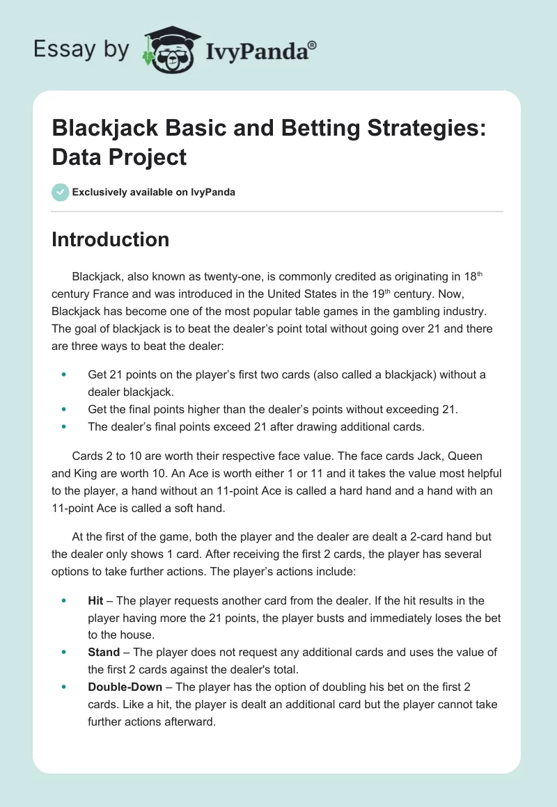 Blackjack Basic and Betting Strategies: Data Project. Page 1