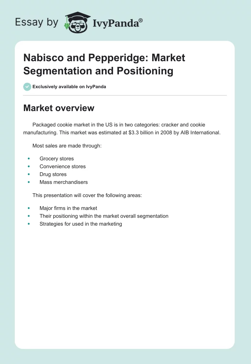Nabisco and Pepperidge: Market Segmentation and Positioning. Page 1