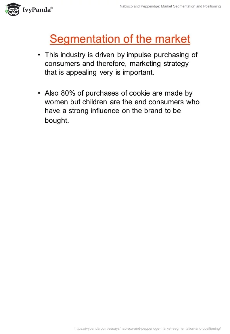 Nabisco and Pepperidge: Market Segmentation and Positioning. Page 5