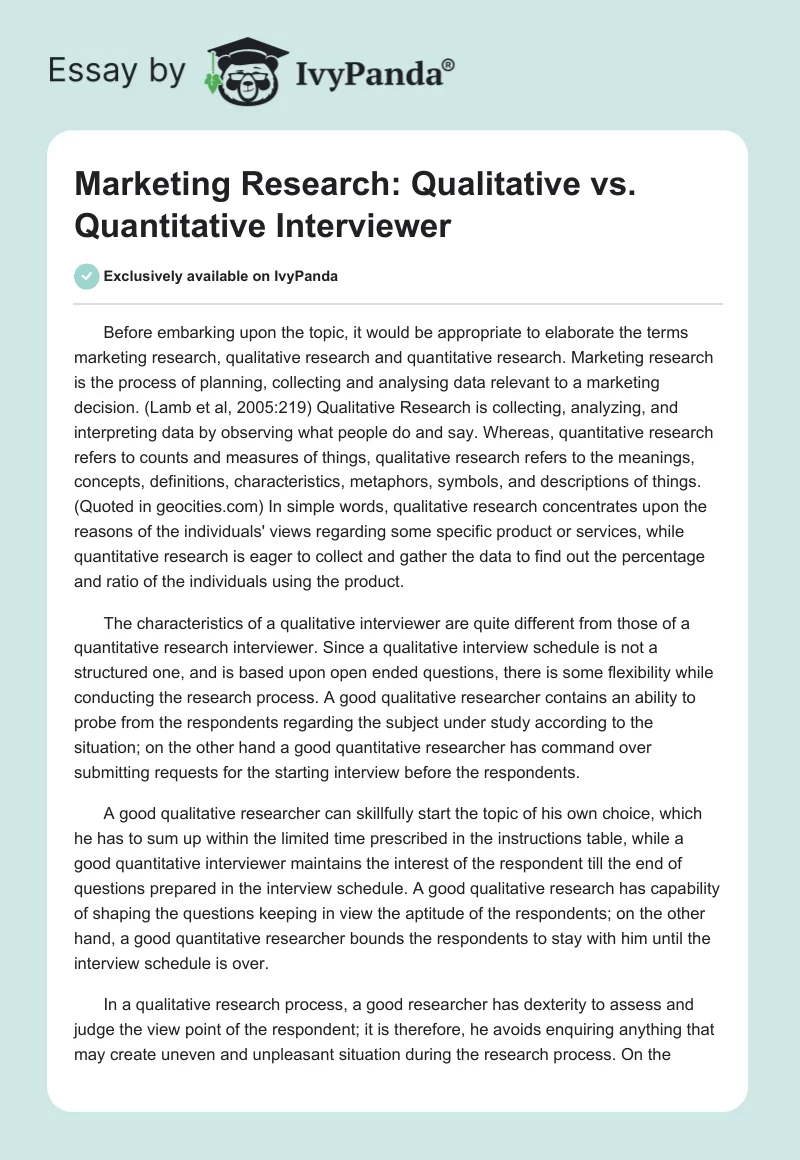 Marketing Research: Qualitative vs. Quantitative Interviewer. Page 1