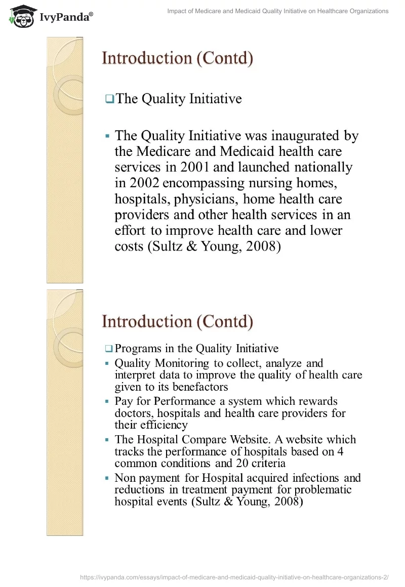 Impact of Medicare and Medicaid Quality Initiative on Healthcare Organizations. Page 4