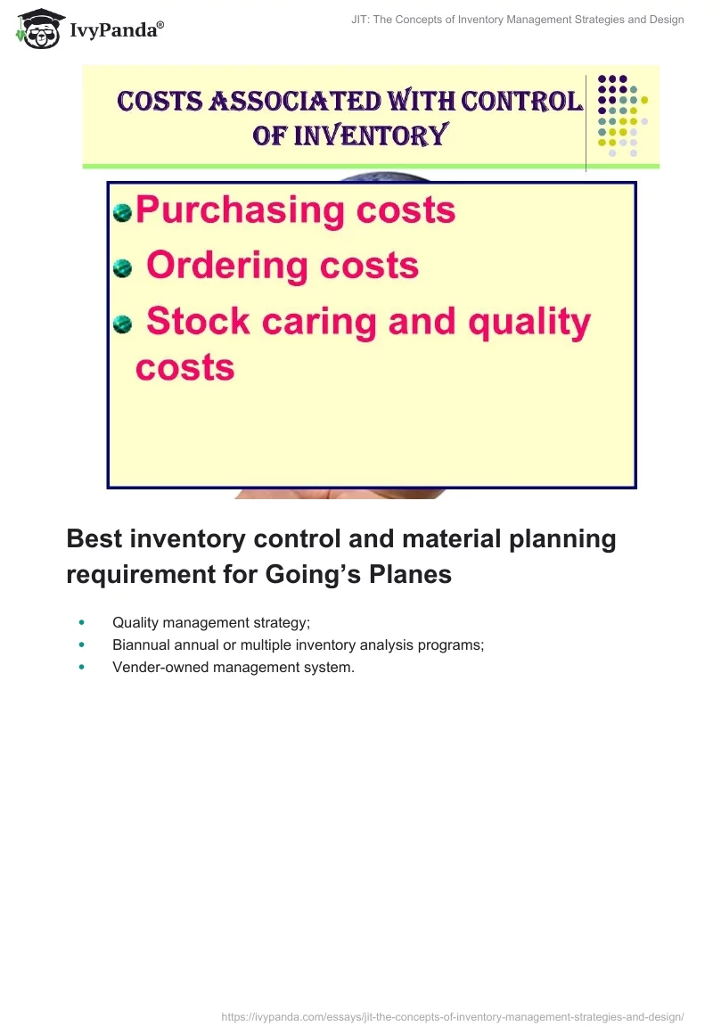 JIT: The Concepts of Inventory Management Strategies and Design. Page 5